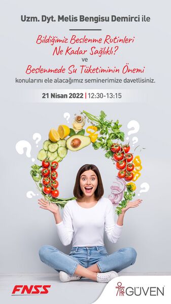 Dosya:Bildiğiniz Beslenme Rutinleri Ne Kadar Sağlıklı ve Beslenmede Su Tüketiminin Önemi21nisan2022 (1).jpg