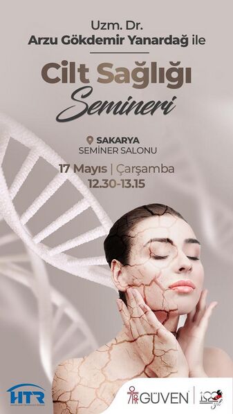 Dosya:Cilt Sağlığı HTR Sakarya Seminer Salonu 17 Mayıs 2023.jpg