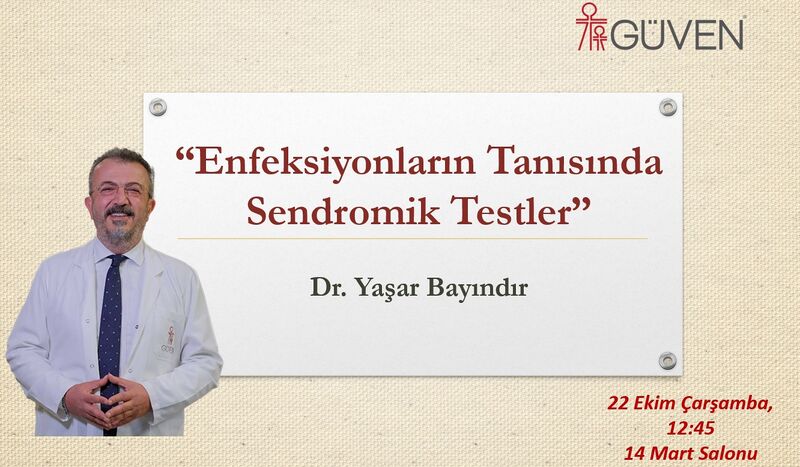 Dosya:Enfeksiyon Tanısında Sendromik Testler Prof.Dr.Yaşar Bayındır.jpg